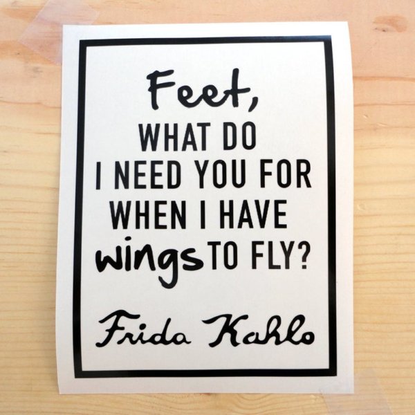 Frida Kahlo Quote - Vinyl Stickers
